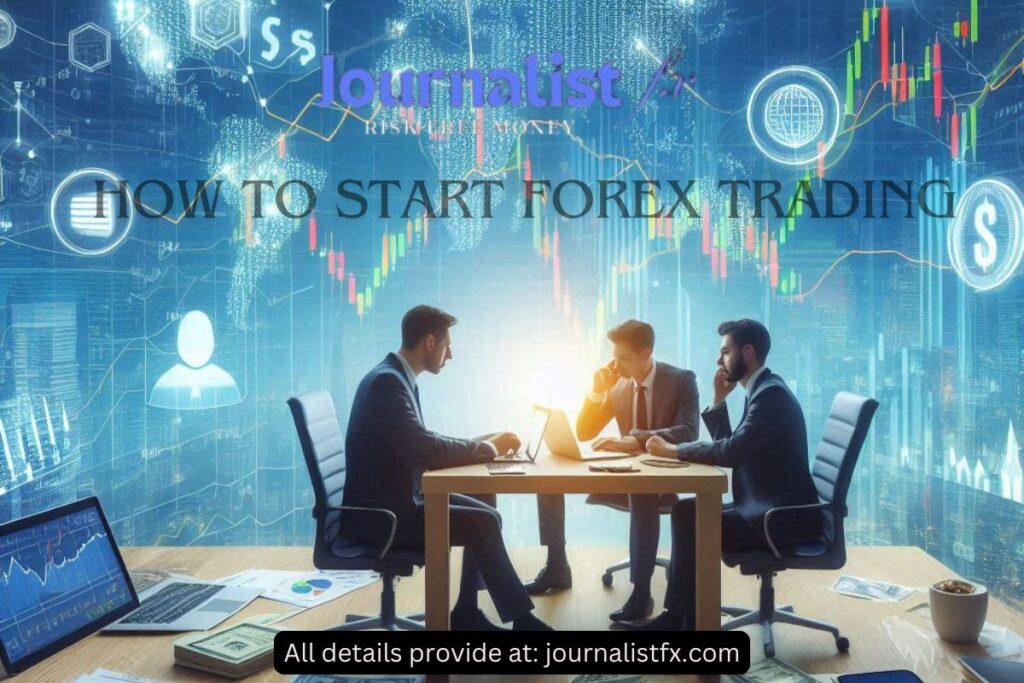 How to Start Forex Trading