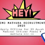 CMO Mathura Recruitment 2025