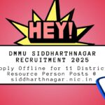 DMMU Siddharthnagar Recruitment 2025